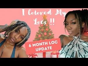 How To DYE Starter Locs | How To Highlight Locs | Bleach Starter Locs | 6 Month Loc Update