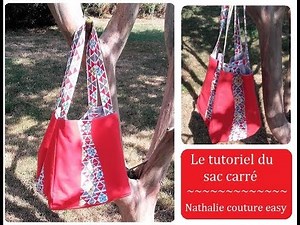 Le tutoriel pour réaliser un sac carré