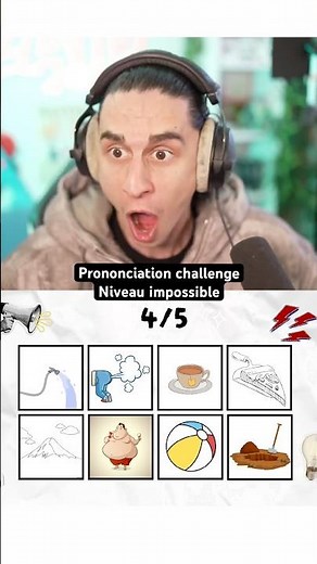 LE PIRE CHALLENGE DE PRONONCIATION