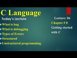 Computer 2nd Year Lecture 6 What is bug and debugging, Types of Errors