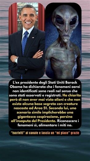 🛸 Obama sugli UFO: “Fenomeni reali, ma nessun alieno nascosto”