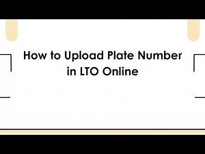 How to Upload Plate Number in LTO Online