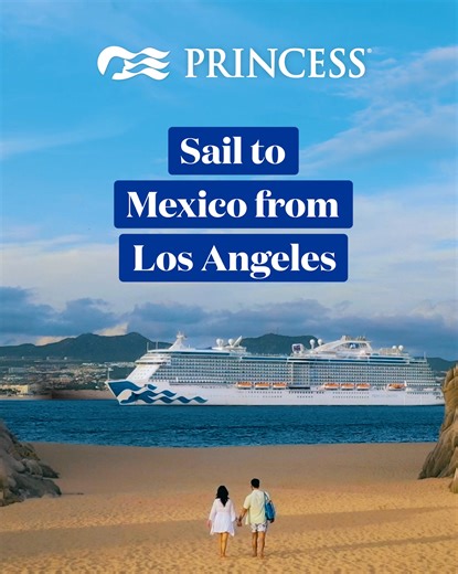 Cruise to Mexico’s top ports and experience vibrant flavors and rich culture! | Princess Cruises