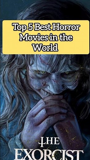 Top 5 Best Horror Movies in the World 👻🍿