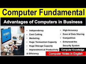 Advantages of Computers in Business, uses of computer in business, role of computer in business