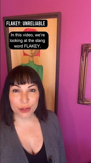 She is so flakey! #esl #englishteacher #englishspeaking #eslteacher #englishslang #english
