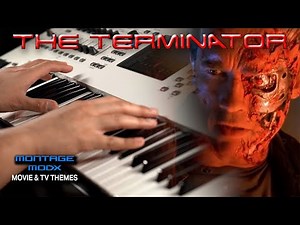The Terminator Theme Yamaha Montage MODX Movie & TV Themes