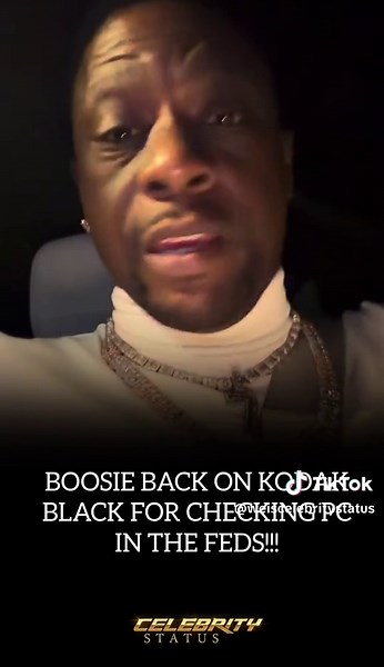 BOOSIE ON KODAK BLACK FROM CHECKING PC IN THE FEDS‼️ #boosie #kodakblack #celebritynews #shortsfeed #explorepage