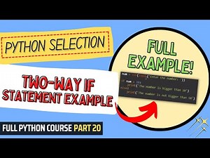 Two-Way If Statement Example | Python Course for Beginners & Students | Full Python Course Part 20