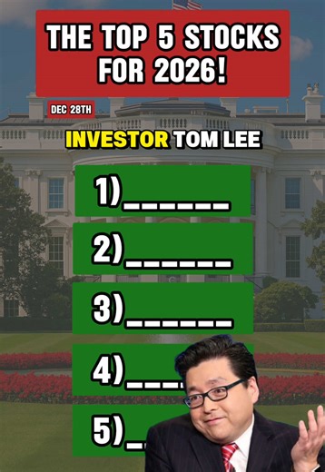 Top 5 Stocks to Buy in 2026 According to Tom Lee