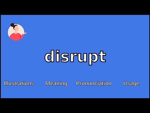 DISRUPT - Meaning and Pronunciation