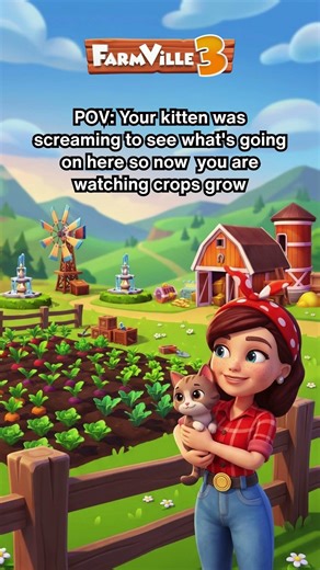 POV: Your kitten was screaming to see what's going on here so now we are watching crops grow