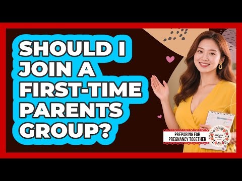 Should I Join A First-Time Parents Group?