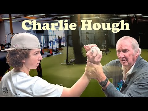 Charlie Hough Teaches the Knuckleball: Part 1