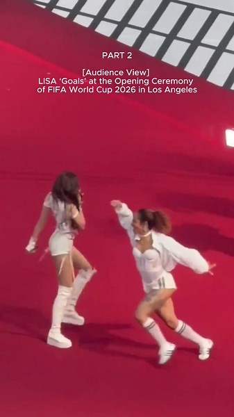 [Audience View] LISA perform Goals at the Opening Ceremony of FIFA World Cup 2026 in LA Part 2