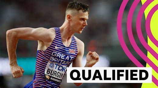 World Athletics Championships 2023: Max Burgin, Daniel Rowden and Ben Pattison reach 800m semi-finals