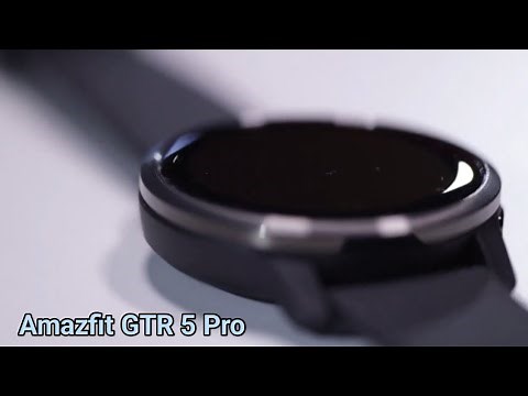 Amazfit GTR 5 Pro - First Look, Review, Specification