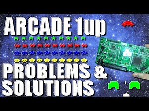 Arcade 1Up Problems & Solutions