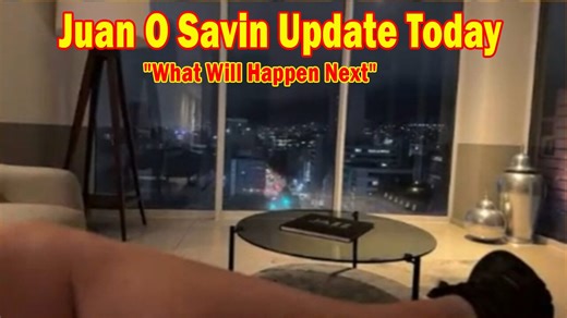 Juan O Savin Update Today Aug 22: "What Will Happen Next"