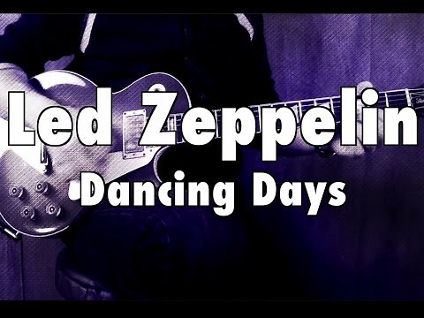 Dancing Days - Led Zeppelin - Guitar Lesson