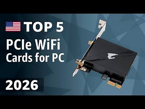 TOP—5. Best PCIe WiFi Cards for PC 2026