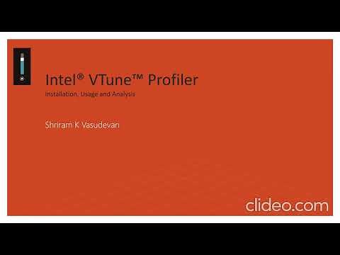 Intel VTune Profiler - Introduction, Installation, Demo Walk through