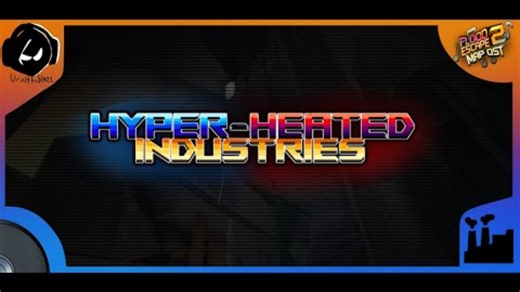 Roblox FE2CM Hyper Heated Industries 过热行业 - OST