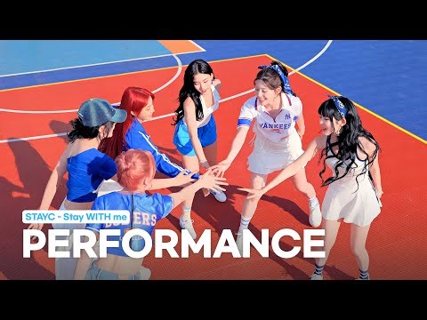 STAYC(스테이씨) 'Stay WITH me' Performance Video