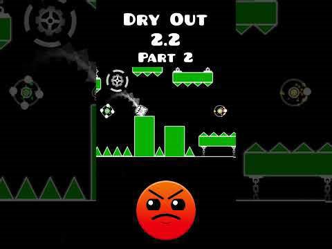 Dry Out UPDATE? Part 2 #geometrydash #gdupdate #gd #gameplay