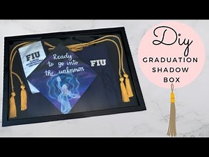 DIY | Easy Graduation Shadow box ✨
