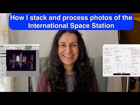 How I stack and process photos of the International Space Station