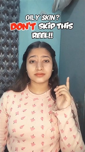 Perfect skincare routine for #oily skin 😍😍 #skincare #skincareroutine