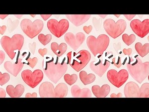 ♡ 12 girl skins | PC ♡