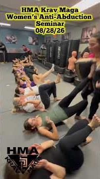 Women’s Anti-Abduction Self-Defense Seminar | HMA Krav Maga