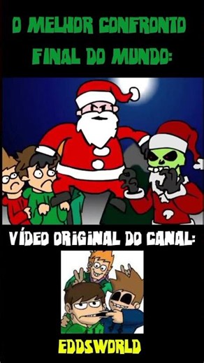 O MELHOR CONFRONTO FINAL DO MUNDO: (‪@eddsworld‬) Fandublado em PT BR 🇧🇷