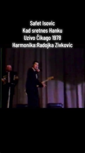 Safet Isovic: Kad sretnes Hanku - Uzivo Čikago 1978
