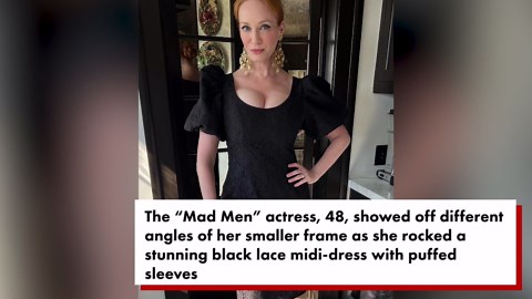 Christina Hendricks shows off weight loss, fans claim ‘she’s on Ozempic’