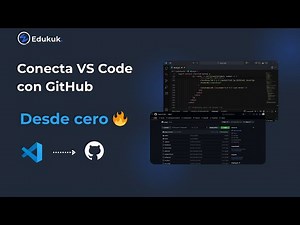 Cómo conectar Visual Studio Code con GitHub paso a paso (Desde cero)