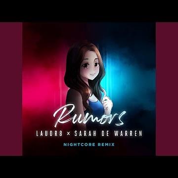 Rumors (Nightcore Remix)