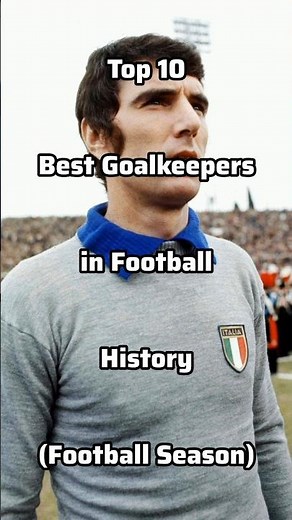 Top 10 Best Goalkeepers of All Time 🧤⚽