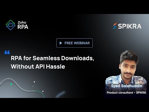 RPA for Seamless Downloads, Without API Hassle