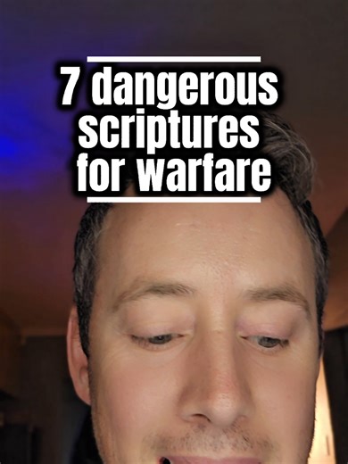 Understanding Dangerous Scriptures for Spiritual Warfare