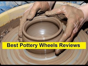 Top 3 Best Pottery Wheels Reviews in 2024