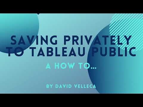 How to Privately Save to Tableau Public