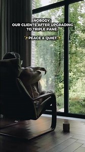 Peace and quiet with triple pane windows