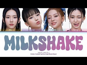 MAVE: 'Milkshake' Lyrics (Color Coded Lyrics)