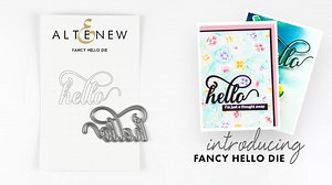 With this elegant "hello" die, you can create a bold statement on your project or simply add a fancy sentiment to decorate your card and layout projects. Find the Fancy Hello Die in the shop: https://altenew.com/products/fancy-hello-die #Altenew | Altenew