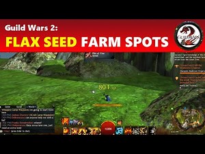 Guild Wars 2: Easy Flax Seed Farming Locations