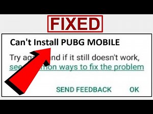 Can't Install PUBG Mobile on Playstore - Cant install App