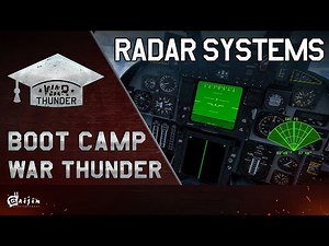 War Thunder Boot Camp: Radar Systems